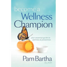 Become a Wellness Champion