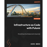 Infrastructure as Code with Pulumi: Streamlining Cloud Deployments Using Code