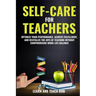 Self-Care for Teachers