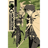 Log Horizon, Vol. 1 (Light Novel): The Beginning of Another World