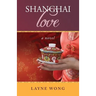 Shanghai Love