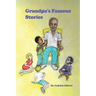 Grandpa's Famous Stories