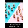 The Gender Dialogues