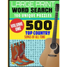 Large Print Word Search 100 Unique Puzzles: Volume One - 500 Top Country Songs of All Time - Decades of Country Musics Best Hits - Makes a Great Gift