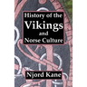 History of the Vikings and Norse Culture