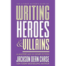 Writing Heroes and Villains: A Masterclass in Genre Fiction