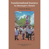 Transformational Journeys: An Ethnologist's Memoir, Transactions, American Philosophical Society (Vol. 106, Part 5)