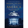 Breaking the Spell Over America: How to Stop Satan's Plan to Destroy America