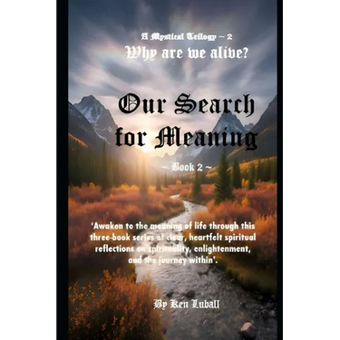 Our Search for Meaning - Book 2