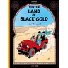Land of the Black Gold