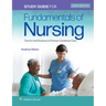 Study Guide for Fundamentals of Nursing: The Art and Science of Person-Centered Care