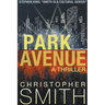 Park Avenue: A Thriller