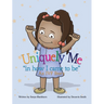 Uniquely Me: "in how I came to be" An IVF story.