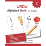 URDU Alphabet Book for Children: Urdu Letter Tracing Work Book with English Translations