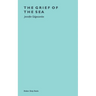 The Grief of The Sea