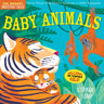 Indestructibles: Baby Animals: Chew Proof - Rip Proof - Nontoxic - 100% Washable (Book for Babies, Newborn Books, Safe to Chew)