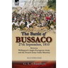 The Battle of Bussaco 27th September, 1810, Between Wellington's Anglo-Portuguese Army and the French Army Under Masséna
