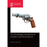The Routledge Handbook of Pacifism and Nonviolence