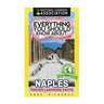 Everything You Should Know About: Naples