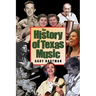 The History of Texas Music