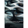 Architectural Scale Models in the Digital Age