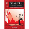 Tai Chi Beginning: A Complete Workout Reference for Beginners