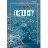 The Development of Foster City