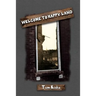 Welcome to Happy-Land
