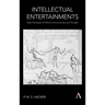 Intellectual Entertainments: Eight Dialogues on Mind, Consciousness and Thought
