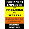 Permanent Employee: The Pros, Cons and Secrets