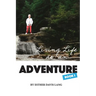 Living Life as an Adventure
