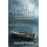 The Book On Life Unscripted: What You Should Have Learned in High School