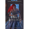 Wave-Touched