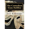 The Comedian from Hellfire: a Stu Fletcher, PI mystery novel