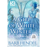 A Girl of White Winter