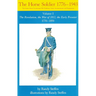 Horse Soldier, 1776-1850: The Revolution, the War of 1812, the Early Frontier 1776-1850 Volume 1