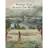 Passing Time Across the Water: Irish Clock Makers in America