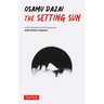 The Setting Sun: A New Translation