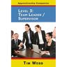 Level 3 Team Leader / Supervisor