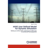 HVDC-User Defined Model for Dynamic Simulation