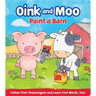 Oink and Moo Paint a Barn