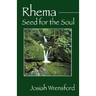 Rhema: Seed for the Soul