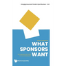 What Sponsors Want