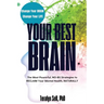 Your Best Brain