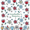 Grandmother's Memories: A pretty keepsake prompt journal for recording a lifetime of wisdom and stories for your grandchildren