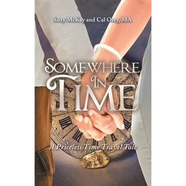 Somewhere In Time: A Priceless Time Travel Tale