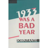 1933 Was a Bad Year