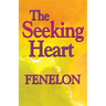 The Seeking Heart: A Classic Guide to Surrender, Humility, and Union with God
