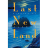 Last New Land: Stories of Alaska Past and Present