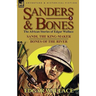 Sanders & Bones-The African Adventures: 5-Sandi, the King-Maker & Bones of the River